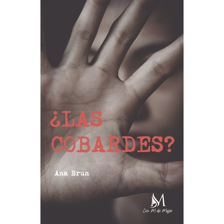 LAS COBARDES