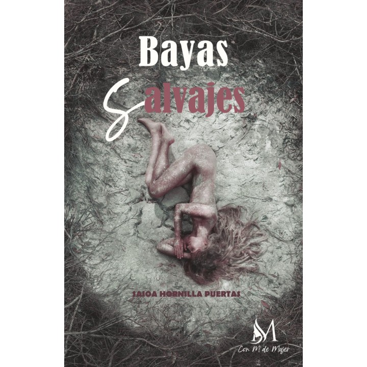 BAYAS SALVAJES
