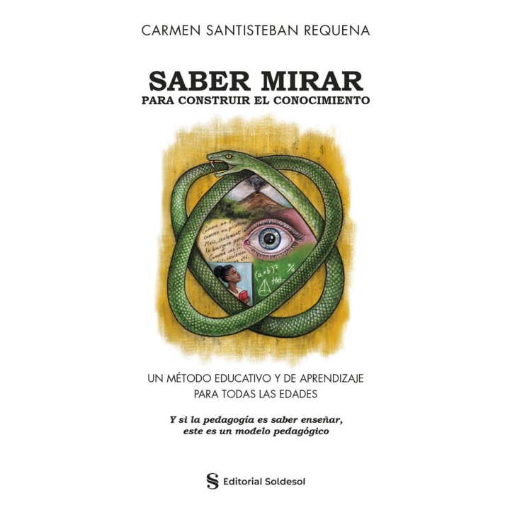 SABER MIRAR PARA CONSTRUIR EL CONOCIMIENTO