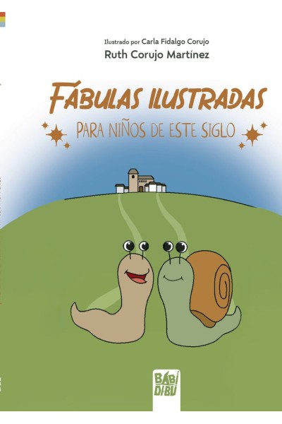 FABULAS ILUSTRADAS PARA NIÑOS DE ESTE SIGLO