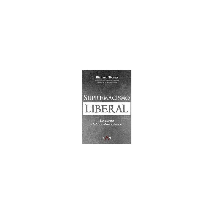 SUPREMACISMO LIBERAL