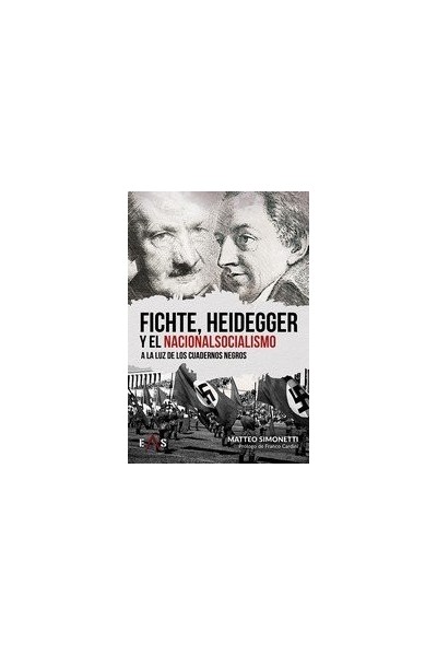 FICHTE HEIDEGGER Y EL NACIONALSOCIALISMO A LA LUZ DE LOS CU