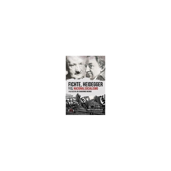 FICHTE HEIDEGGER Y EL NACIONALSOCIALISMO A LA LUZ DE LOS CU