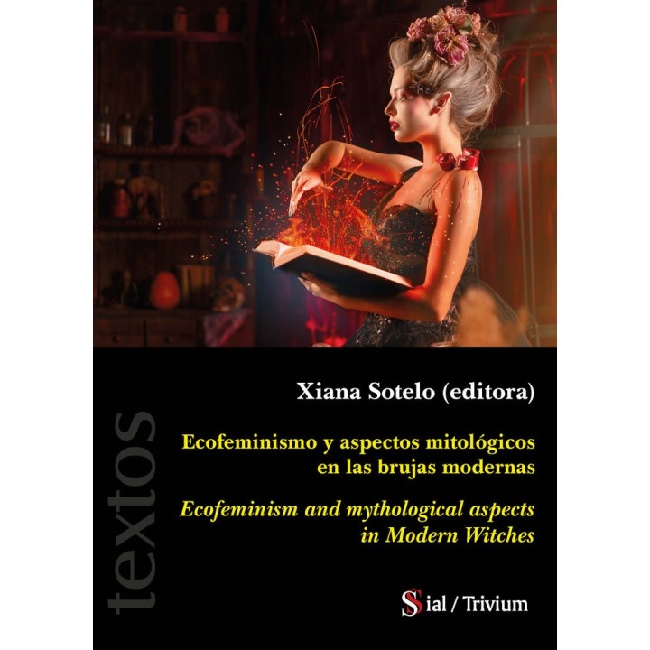 ECOFEMINISMO Y ASPECTOS MITOLOGICOS DE LAS BRUJAS MODERNAS