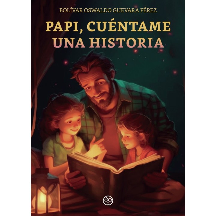 PAPI CUENTAME UNA HISTORIA