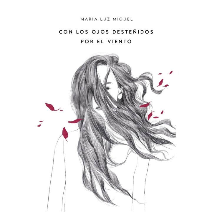 CON LOS OJOS DESTEÑIDOS POR EL VIENTO