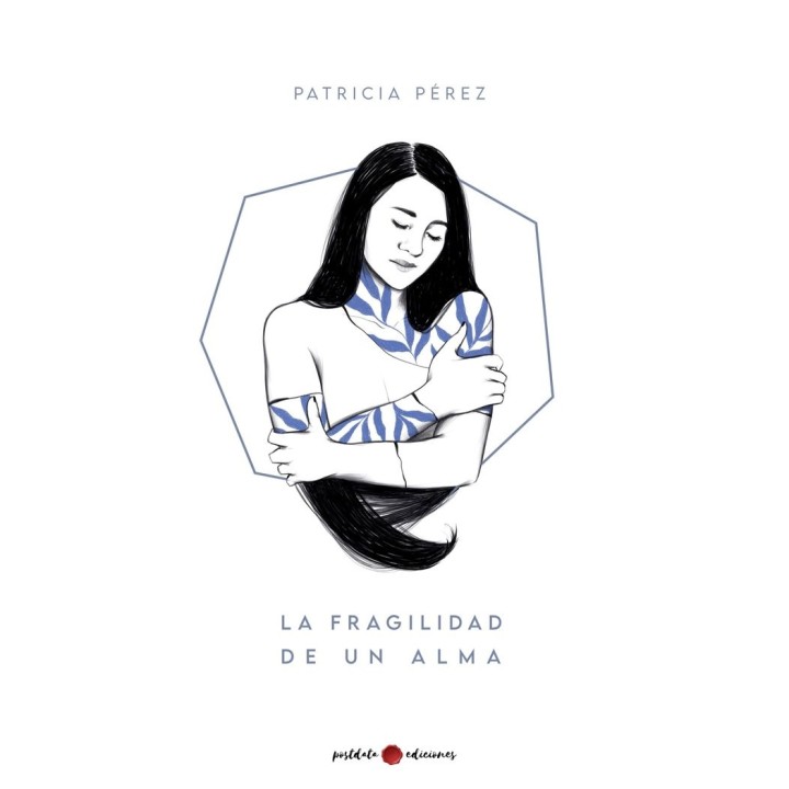 LA FRAGILIDAD DE UN ALMA