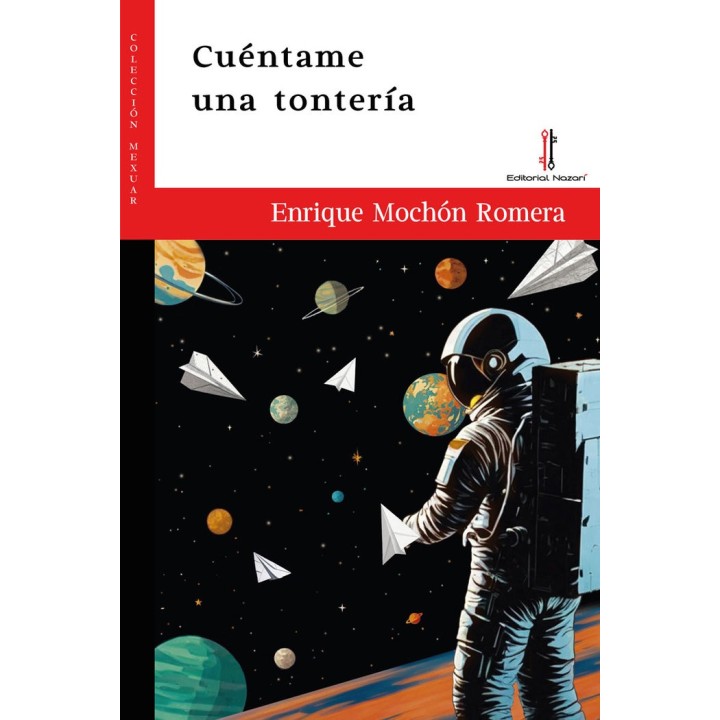 CUENTAME UNA TONTERIA