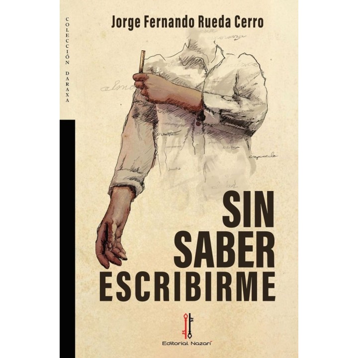 SIN SABER ESCRIBIRME