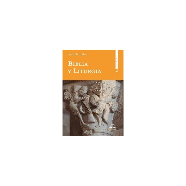 BIBLIA Y LITURGIA