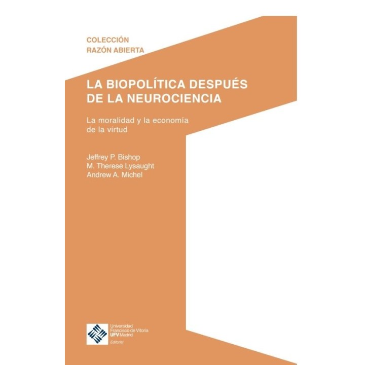 LA BIOPOLITICA DESPUES DE LA NEUROCIENCIA