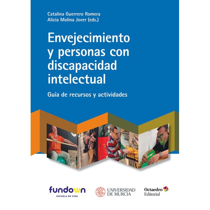 ENVEJECIMIENTO Y PERSONAS CON DISCAPACIDAD INTELECTUAL