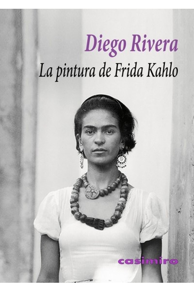 LA PINTURA DE FRIDA KAHLO