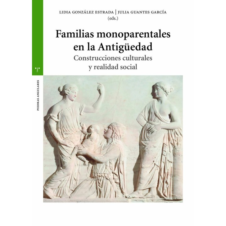 FAMILIAS MONOPARENTALES EN LA ANTIGUEDAD