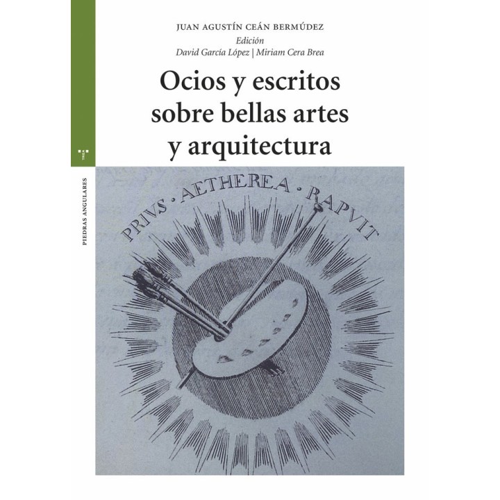 OCIOS Y ESCRITOS SOBRE BELLAS ARTES Y ARQUITECTURA