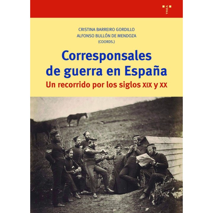 CORRESPONSALES DE GUERRA EN ESPAÑA
