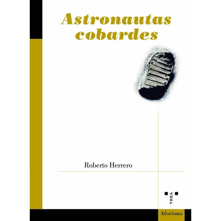 ASTRONAUTAS COBARDES