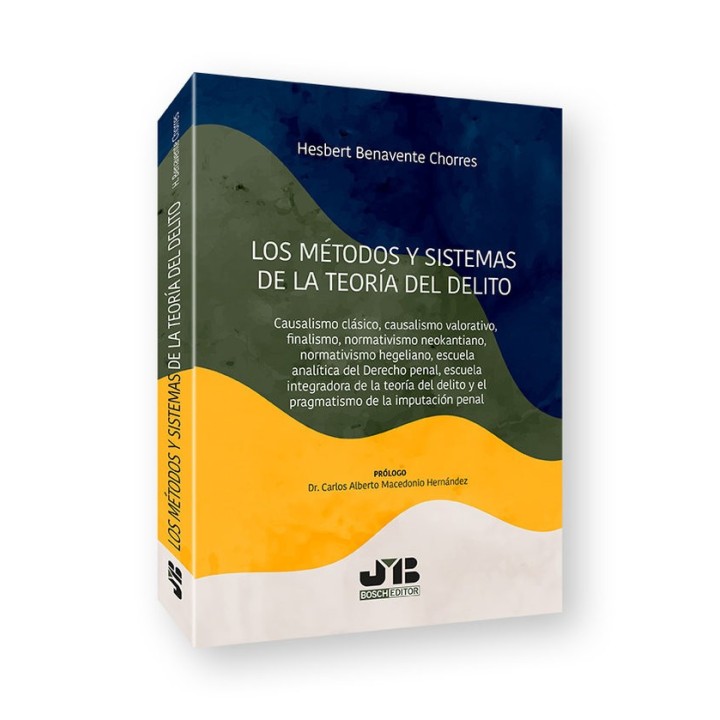 LOS METODOS Y SISTEMAS DE LA TEORIA DEL DELITO