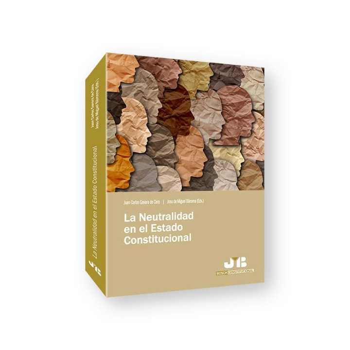 LA NEUTRALIDAD EN EL ESTADO CONSTITUCIONAL