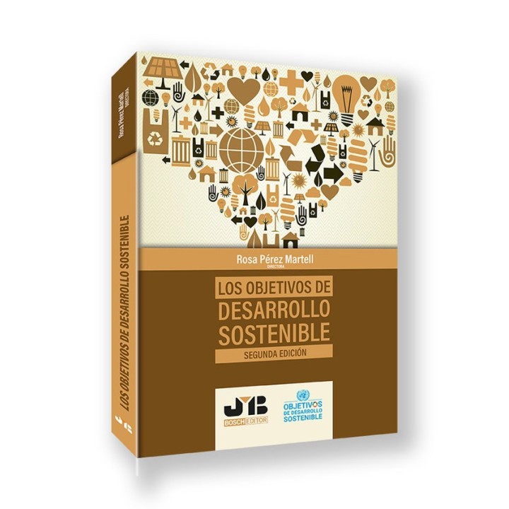 LOS OBJETIVOS DE DESARROLLO SOSTENIBLE 2ª EDICION