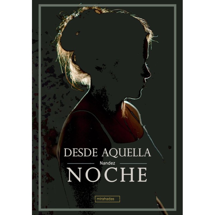 DESDE AQUELLA NOCHE
