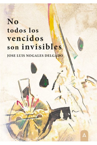 NO TODOS LOS VENCIDOS SON INVISIBLES
