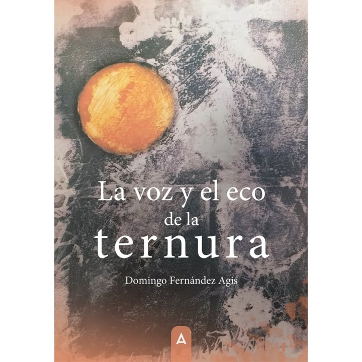 LA VOZ Y EL ECO DE LA TERNURA