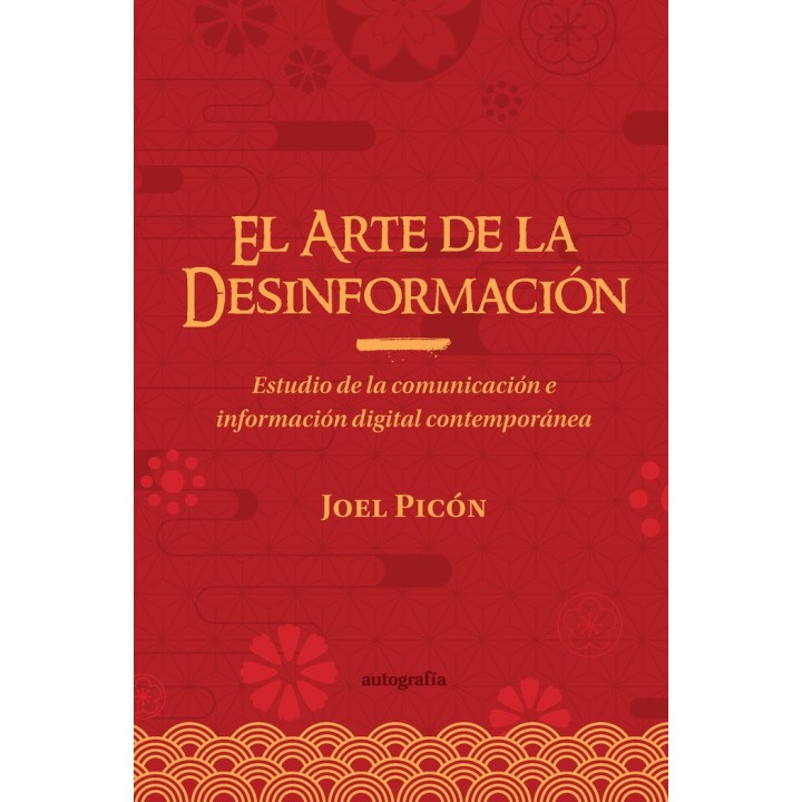 EL ARTE DE LA DESINFORMACION