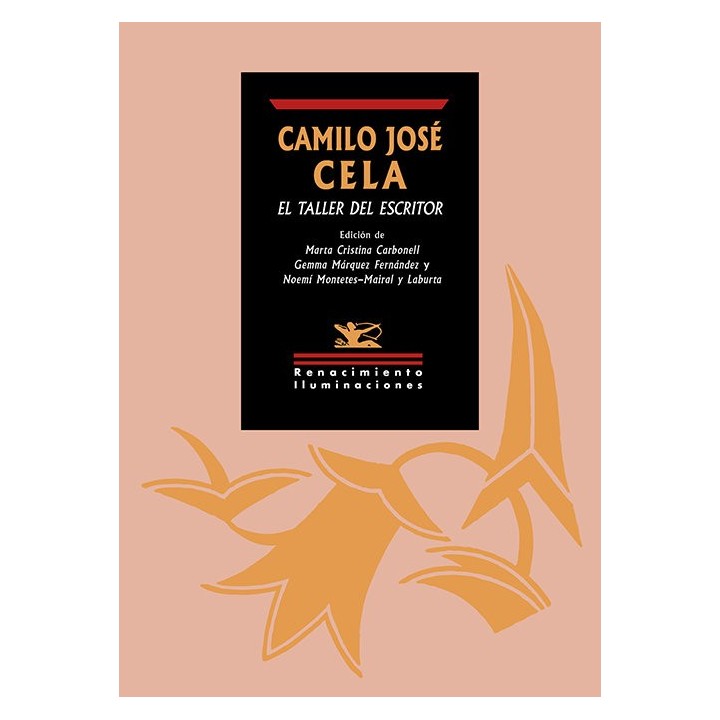CAMILO JOSE CELA EL TALLER DEL ESCRITOR