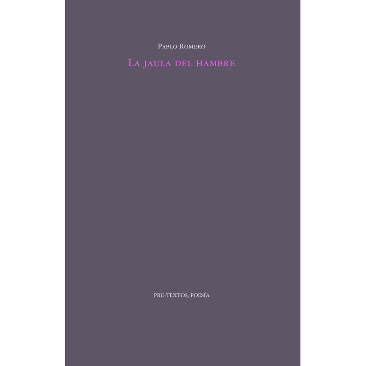 LA JAULA DEL HAMBRE