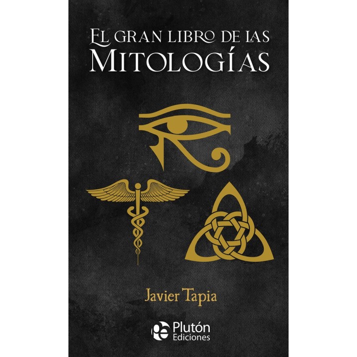 EL GRAN LIBRO DE LAS MITOLOGIAS