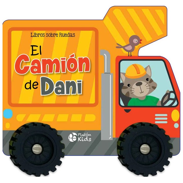 LIBROS SOBRE RUEDAS EL CAMION DE DANI
