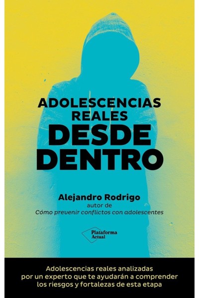 ADOLESCENCIAS REALES DESDE DENTRO