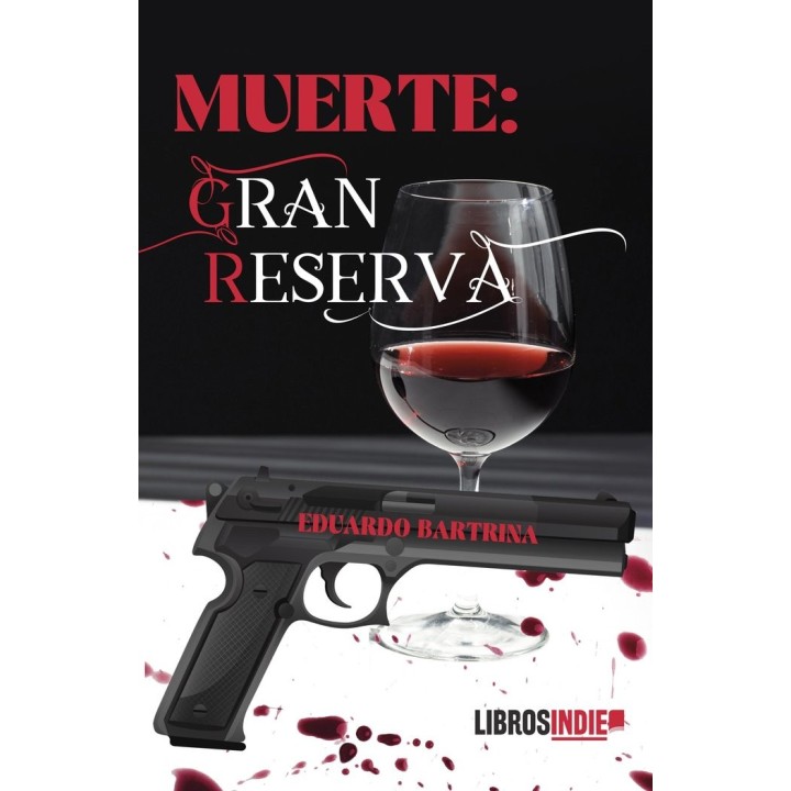 MUERTE GRAN RESERVA