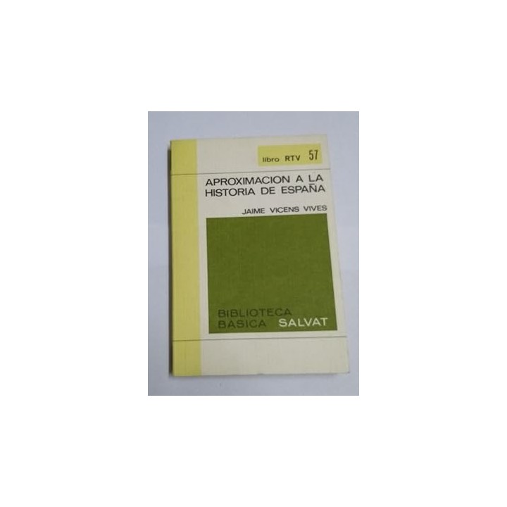 Aproximación a la historia de España