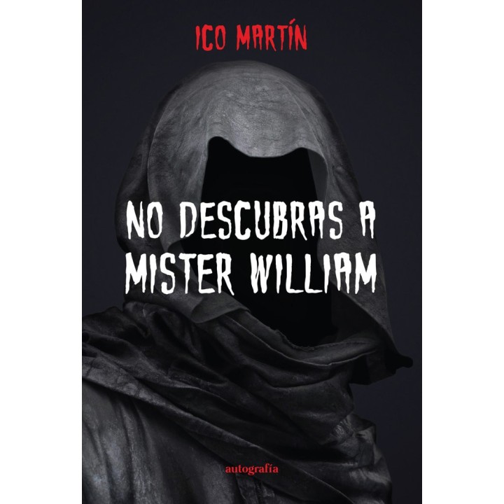 NO DESCUBRAS A MISTER WILLIAM