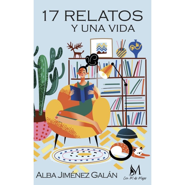 17 RELATOS Y UNA VIDA