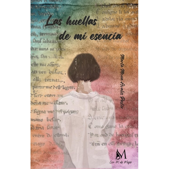 LAS HUELLAS DE MI ESENCIA