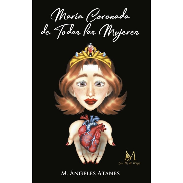 MARIA CORONADA DE TODAS LAS MUJERES