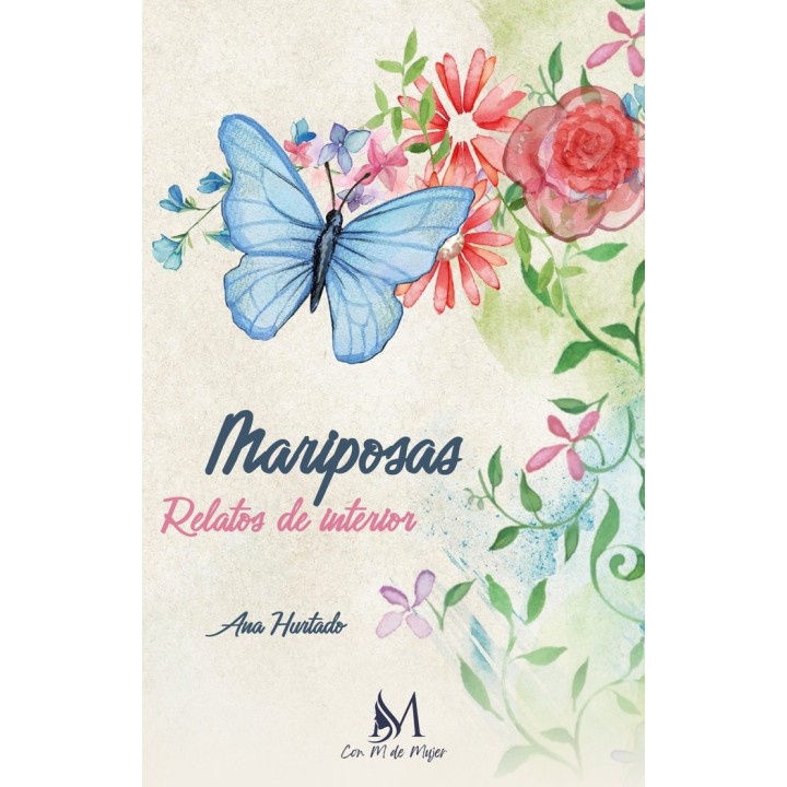MARIPOSAS RELATOS DE INTERIOR