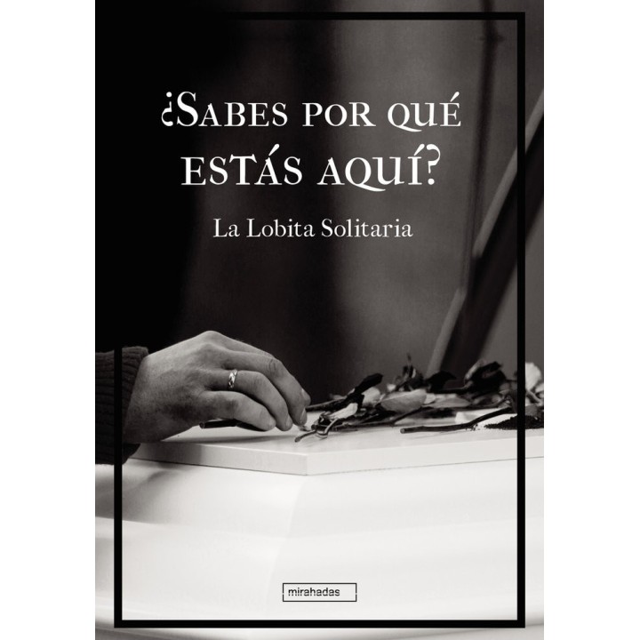 SABES POR QUE ESTAS AQUI