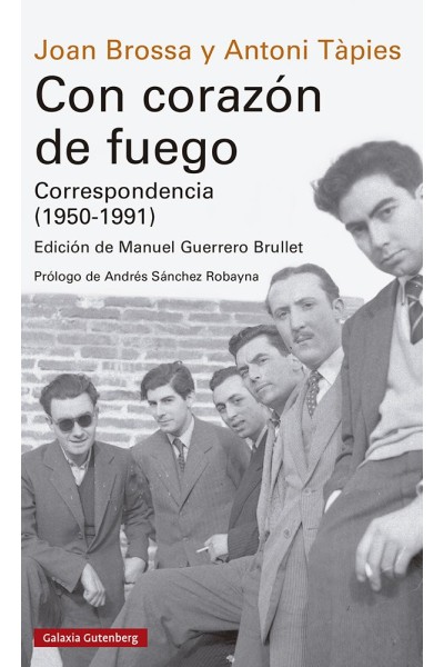 CON CORAZON DE FUEGO CORRESPONDENCIA 1950-1991