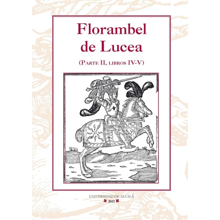 FLORAMBEL DE LUCEA SEGUNDA PARTE LIBROS IV-V