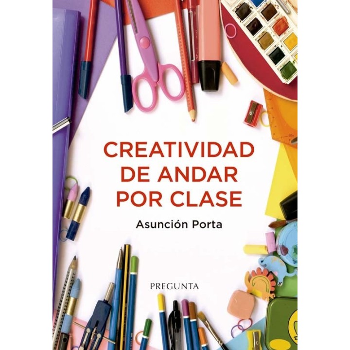 CREATIVIDAD DE ANDAR POR CLASE