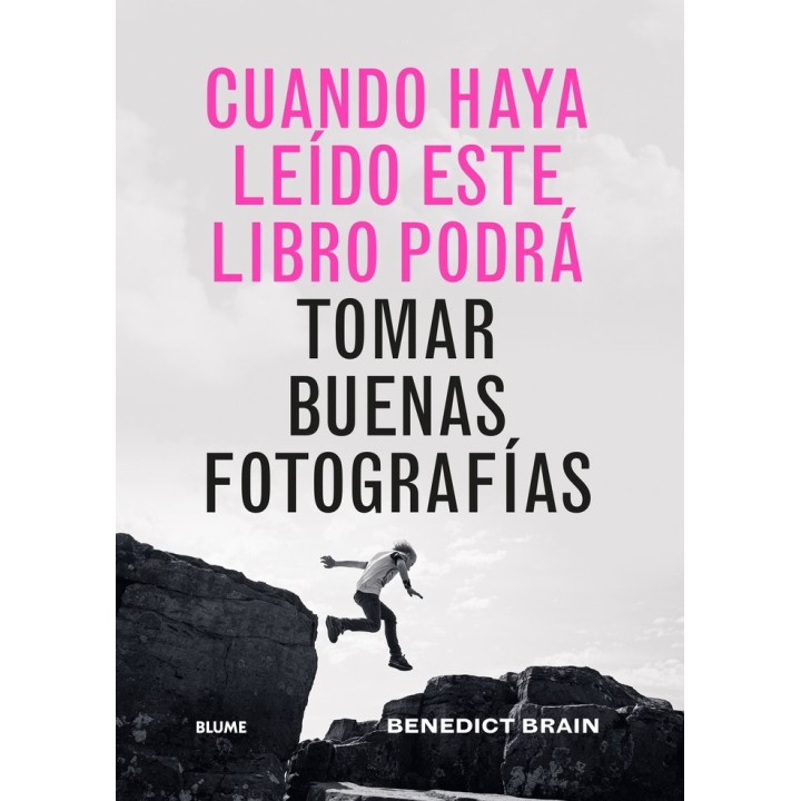 CUANDO HAYA LEIDO ESTE LIBRO PODRA TOMAR BUENAS FOTOGRAFIAS