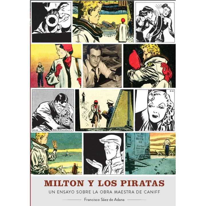 MILTON Y LOS PIRATAS UN ENSAYO SOBRE LA OBRA MAESTRA CANIFF