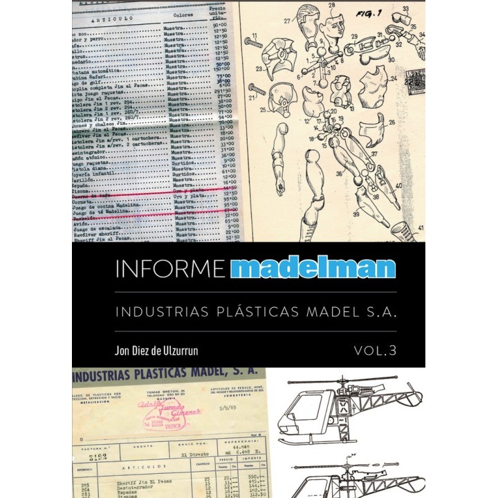 INFORME MADELMAN III INDUSTRIAS PLASTICAS MADEL S A