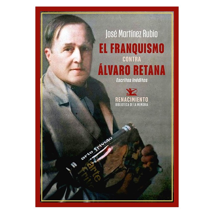 FRANQUISMO CONTRA ALVARO RETANA,EL
