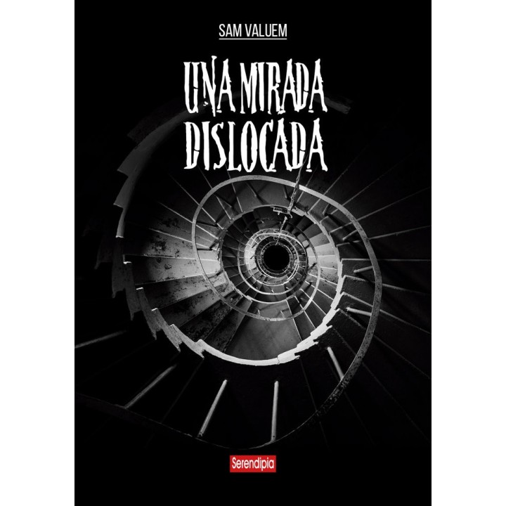 UNA MIRADA DISLOCADA