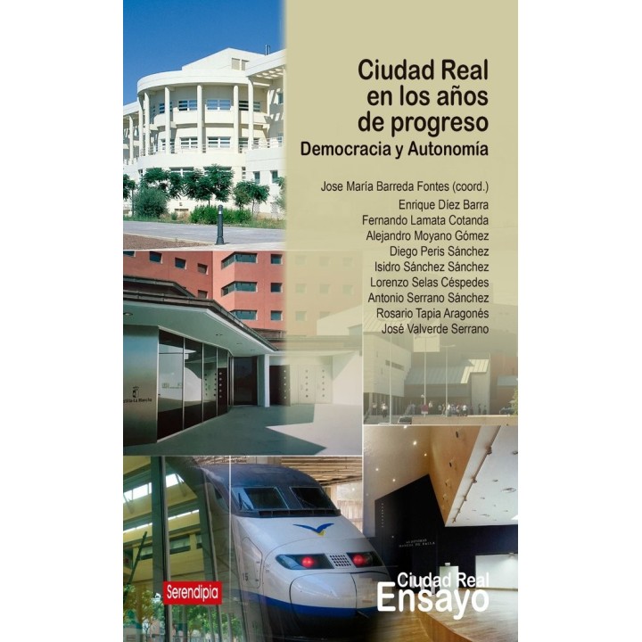 CIUDAD REAL EN LOS AÑOS DE PROGRESO